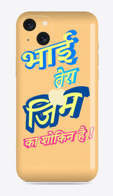 SkinoMania Apple i phone 15 Plus Mobile Skin(bhai-tera-Gym-Ka-Sookeen Multicolor Mobile Skin)