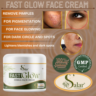 SALAR CARES FAST GLOW CREAM FOR PIMPLES,BLACK SPOT,DARK CIRCLE,PIGMENTATION,MUCUS,GLOWING(50 g)