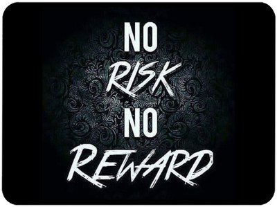 RAWAT TRADERS Artefact No Risk No Reward Mouse Pad FKMP00158 Non Slip Base Mousepad(7)