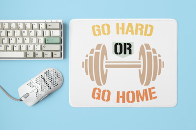 Rushaan Go Hard Or Go Home, (BG Yellow, Orange, Black and Brown) - Printed Mousepad Non Slip Base Mousepad(White)