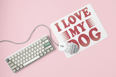 Rushaan I love my dog-printed Mousepads for pet lovers Non Slip Base Mousepad(White)
