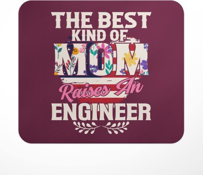 LASTWAVE The Best Kind Of Mom Raises An Engineer, Graphic Printed | Gift Mousepad(Multicolor)