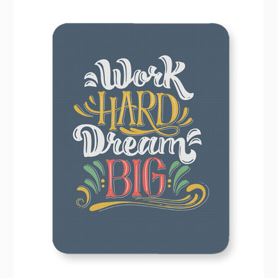 ICARUSBOX Icarus Box Work Hard Dream Big Mouse Pad Mat Anti-Slip Mousepad(Multicolor)
