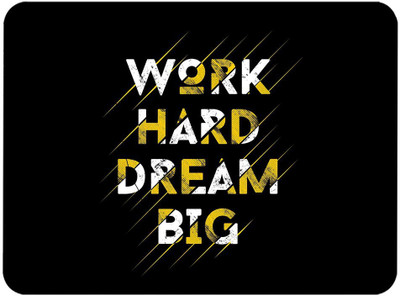 RAWAT TRADERS Work Hard Dream Big Mousepad FKMP00129 Non Slip Base Mousepad(Multicolor)