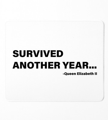 NarayaniCollectionss Survived New Year, Graphic Printed Sublimated Mousepad Mousepad(White)