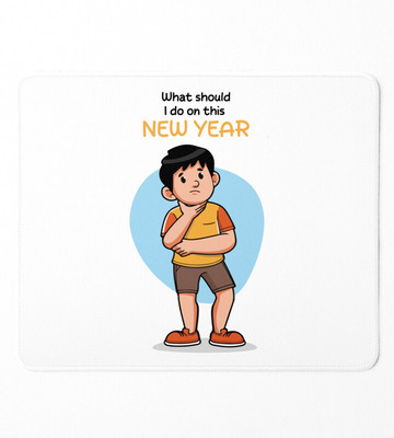 Rushaan No Plans For New Year, New Year Printed Mousepad Mousepad(White)