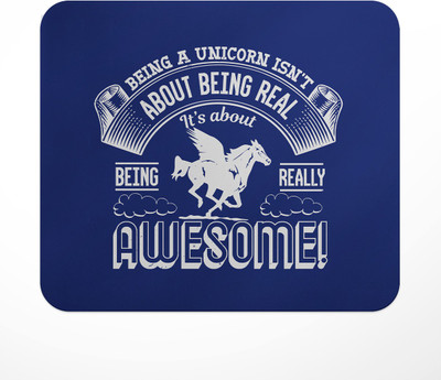 LASTWAVE Being A Unicorn Isn't About Being Real It's About Being Really Awesome!, Unicorn Non Slip Base Mousepad(Multicolor)