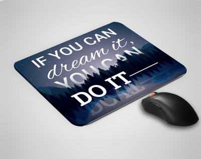 Goodprint PSK-MOSPD-MP78 Mousepad(If You Can Do It Motivational Quote)