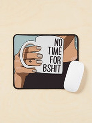 Aaltu Faltu No Time by Sasa Elebea – Bold Feminine Energy Mouse Pad Non Slip Base Mousepad(Multicolor)