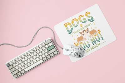 Rushaan Dogs make me happy -printed Mousepads for pet lovers Non Slip Base Mousepad(White)