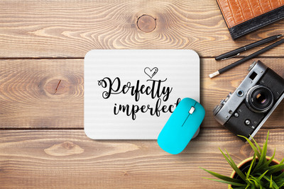 MOTIVATE BOX Non Slip Rubber Base Mousepad (23x18)cm printed design on Perfectly Imperfect Non Slip Base Mousepad(Black)