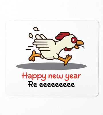 NarayaniCollectionss Chicken's New Year Graphic Printed Sublimated Mousepad Mousepad(White)
