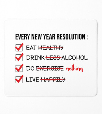 HopOffer New Year Resolution, Men's Printed Sublimated Mousepad Non Slip Base Mousepad(White)