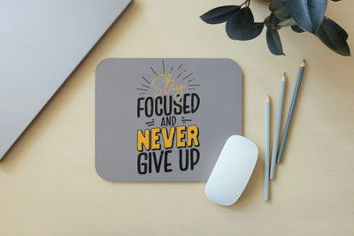Zipcartz Motivational Quotes Stay Focused printed Mousepad for Office , Study Table Non Slip Base Mousepad(Grey)