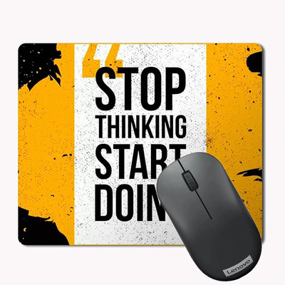 DrunkenMonkey MP-Stop Thinking Start Doing Non Slip Base Mousepad(Multicolor)