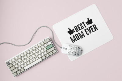 HopOffer Best Mom Ever blackText - Printed Mousepad (20cm x 18cm) Mousepad(White)