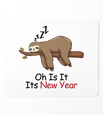 NarayaniCollectionss Sloth's New Year, Graphic Printed Sublimated Mousepad Mousepad(White)