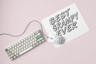 HopOffer Best Grampy Ever Black text- Printed Mousepad (20cm x 18cm) Non Slip Base Mousepad(White)