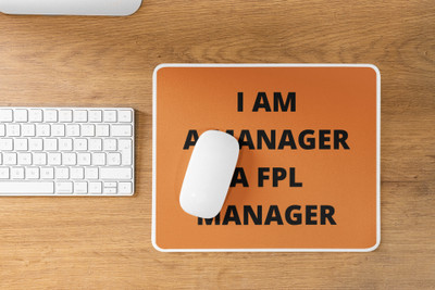 Epic Merch I am FPL Manager Non Slip Base Mousepad(Multicolor)
