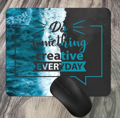 CREATIVE DONS Do Something Creative Everyday Mousepad(Blue & Black)