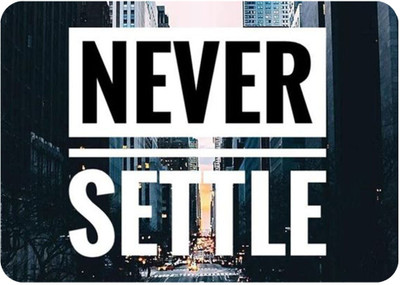 RAWAT TRADERS Genuine Products NEVER SETTLE Printed Quotes Designer Mouse Pad 3mm Thickened Non Slip Base Mousepad(Black)