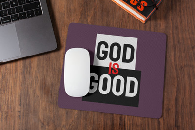 Epic Merch God is good Non Slip Base Mousepad(Multicolor)
