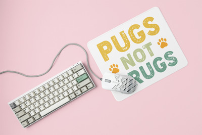 Rushaan Pugs not drugs -printed Mousepads for pet lovers Mousepad(White)