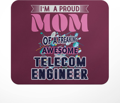 LASTWAVE I'm A Proud Mom Of A Freaking Awesome Telecom Engineer, Graphic Printed | Gift Mousepad(Multicolor)