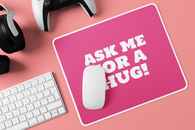 Epic Merch Ask me a hug Mousepad(Multicolor)