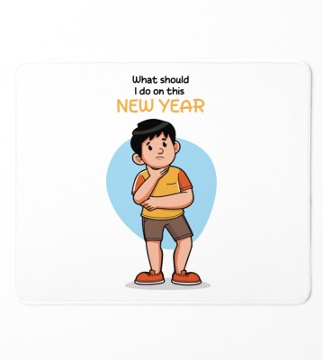 NarayaniCollectionss No Plans For New Year, New Year Printed Mousepad Mousepad(White)