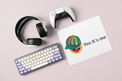 Rushaan Yes, Its Me Emoji - Emoji Printed Mousepad For Emoji Lovers Mousepad(White)