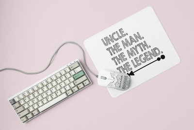 Rushaan Uncle, The Man, The myth, The legend- Printed Mousepad Non Slip Base Mousepad(White)