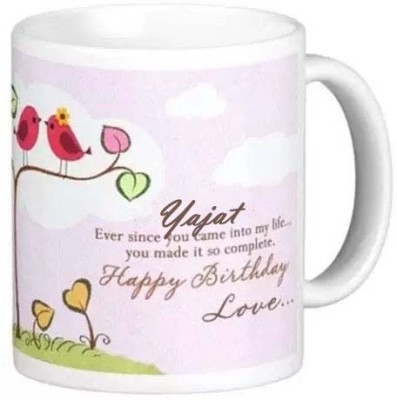 GNS Happy Birthday Gift for Yajat HBD Love Quote 092 Ceramic Coffee Mug(325 ml)