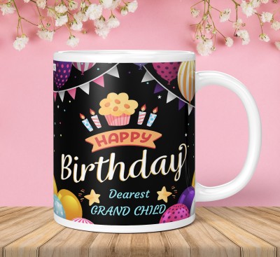 NH10 DESIGNS Happy Birthday Dearest Grand Child Printed Cup Gift For GrandChild HBDWM 58 Ceramic Coffee Mug(350 ml)