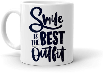 Clapcart Smile Is The Best Outfit Design Print Ceramic Coffee Mug(350 ml)