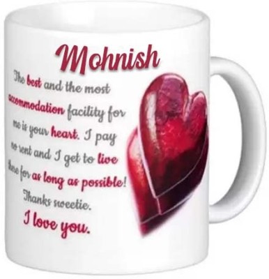 GNS Romantic Gift for Mohnish I Love You 085 Ceramic Coffee Mug(325 ml)