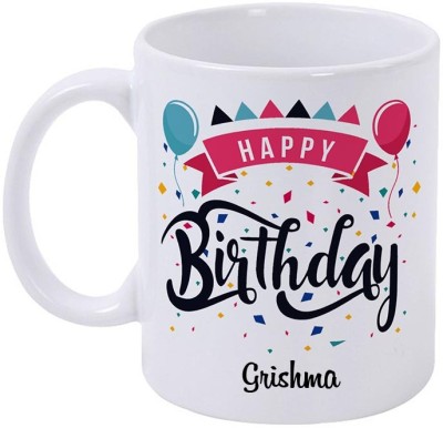 epheriwala Happy Birthday GRISHMA /Birthday Gifts Printed Ceramic Coffee Mug(350 ml)