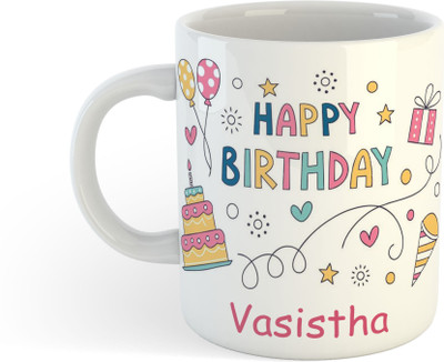 UNIARAWALAS Happy Birthday Vasistha Printed Ceramic Coffee (325ml) Ceramic Coffee Mug(325 ml)
