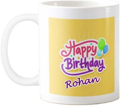 Exocticaa Happy Birthday Gift for Rohan HBD Quote 078 Ceramic Coffee Mug(325 ml)