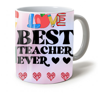 Vihaan Fashions Teachers Affirmation Design Printed Gift for Teacher's Day, White-935 Ceramic Coffee Mug(350 ml)