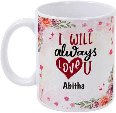 sublix Mug pack of 1 350 ml I Love You Abitha Ceramic Coffee Mug(350 ml)