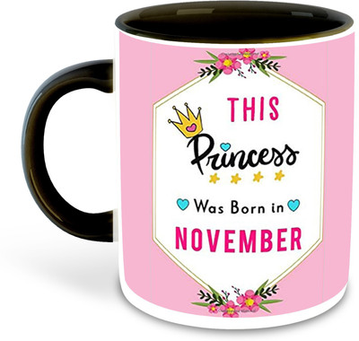 FLEXERSTYLE NEW2025-Mug PrincessBNovember-CM-325 ml pack of 1 _NEW Ceramic Coffee Mug(325 ml)