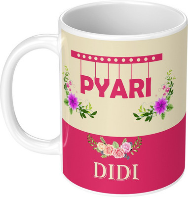 TrendoPrint Pyari Didi Coffee Cup Best Return Gift for Birthday & Any Occasion Ceramic Coffee Mug(350 ml)