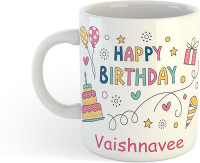 UNIARAWALAS Happy Birthday Vaishnavee Printed Ceramic Coffee (325ml) Ceramic Coffee Mug(325 ml)