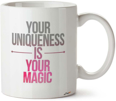 FirseBUY Your Uniqueness is Your Magic - Inspirational Quotes Printed Ceramic Coffee Mug(325 ml)