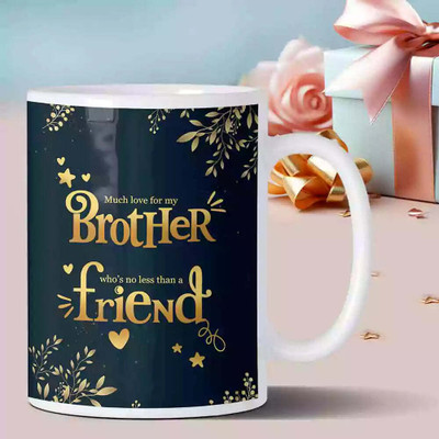 GIFT MY PASSION My Brother Who'S No Less Than A Friend Best Gifts For Brother Coffee 350ML Ceramic Coffee Mug(350 ml)