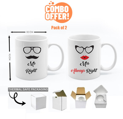 Madhut Pack of 2 Gift Cups | Mr Right & Mrs Always Right Combo Printed Ceramic Set Ceramic Coffee Mug(325 ml, Pack of 2)