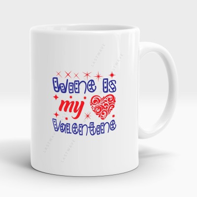 LASTWAVE Wine Is My Valentine Design 2 Printed Ceramic Coffee | Valentines day Ceramic Coffee Mug(325 ml)