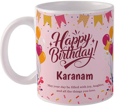 GIFTUATION Happy birthday Karanam / Gift for birthday Ceramic Coffee Mug(325 ml)