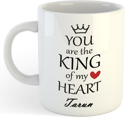 Vrantiikar Tarun You Are King Of My Heart , Best Gift For_SR Ceramic Coffee Mug(325 ml)